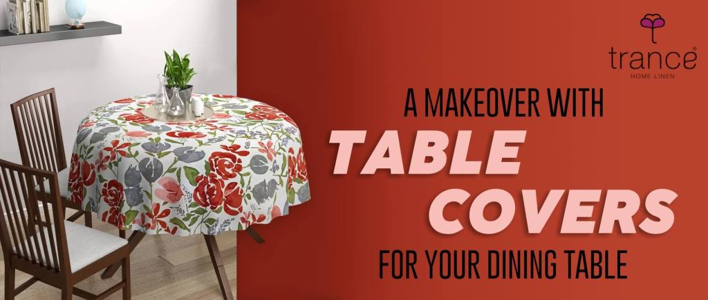 How to makeover your dining table using this table covers